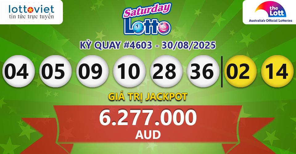 Cập nhật kết quả xổ số Úc Saturday Lotto hôm nay ngày 30/08/2025