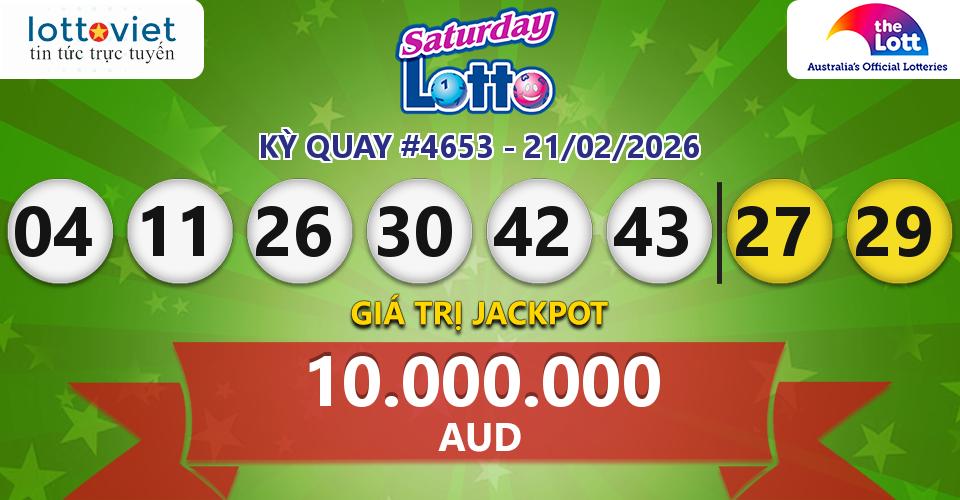 Cập nhật kết quả xổ số Úc Saturday Lotto hôm nay ngày 21/02/2026