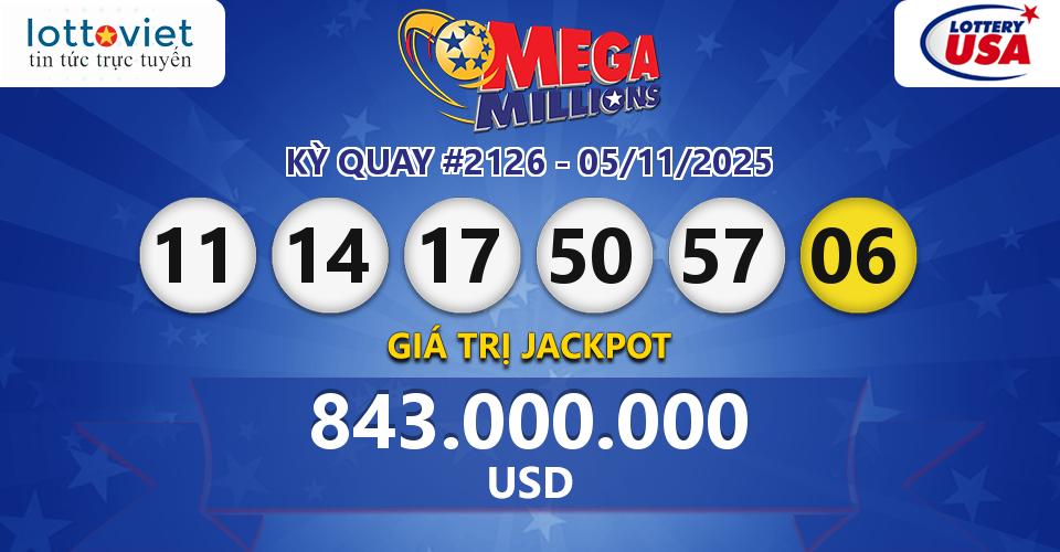 Cập nhật kết quả xổ số Mỹ U.S MegaMillions hôm nay ngày 05/11/2025