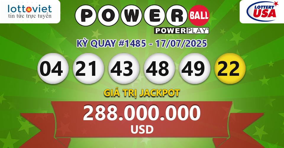 Cập nhật kết quả xổ số Mỹ U.S PowerBall hôm nay ngày 17/07/2025